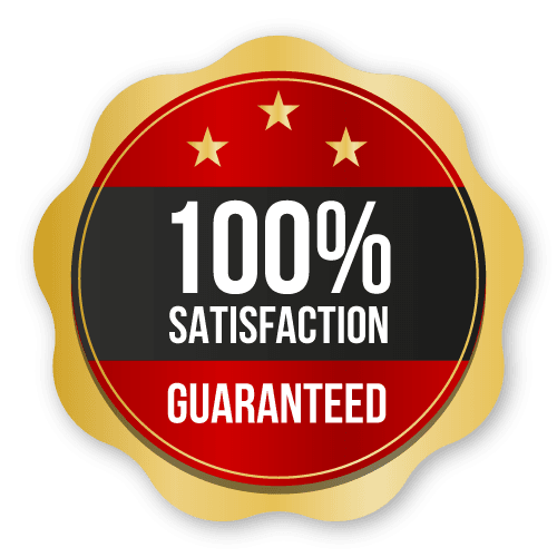 100% Satisfaction Guaranteed